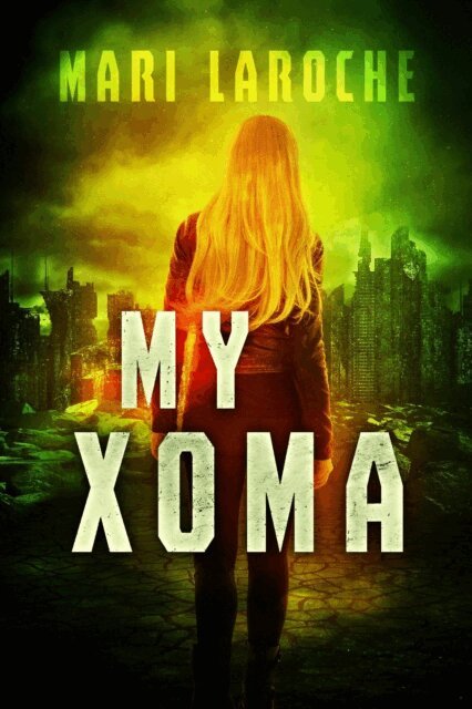 Mari LaRoche - My Xoma, E-bok