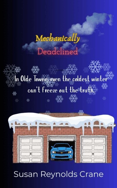 Susan Reynolds Crane - Mechanically Deadclined, E-bok
