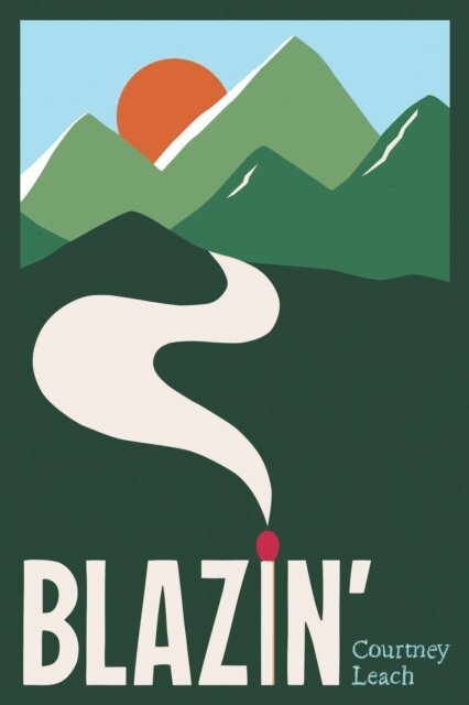 Courtney Leach - Blazin', E-bok