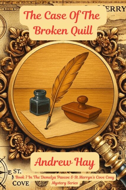 Andrew Hay - Case Of The Broken Quill, E-bok