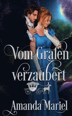 Amanda Mariel - Vom Grafen verzaubert, Häftad