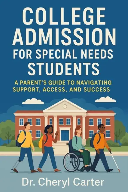Dr. Cheryl Carter - College Admission for Special Needs Students A Parent's Guide to Navigating Support, Access, and Success, E-bok. Tillgänglighet: Lägg i varukorg