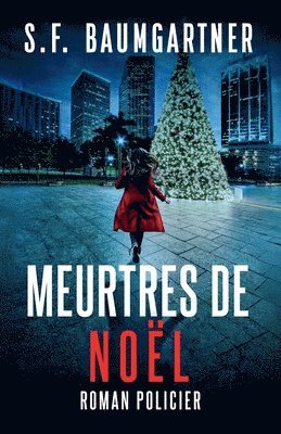 S F Baumgartner - Meurtres de Noel, Häftad