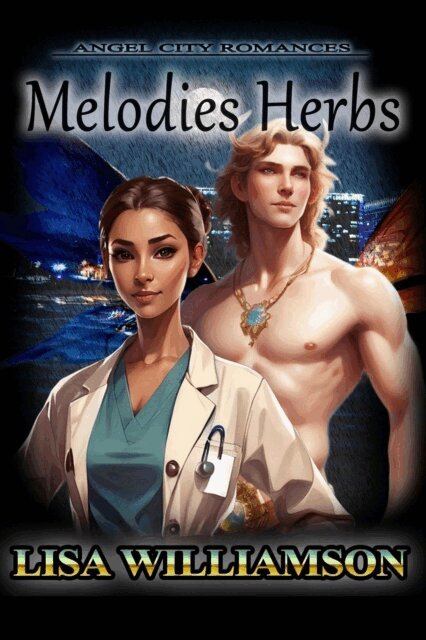 Lisa Williamson - Melodies Herbs, E-bok