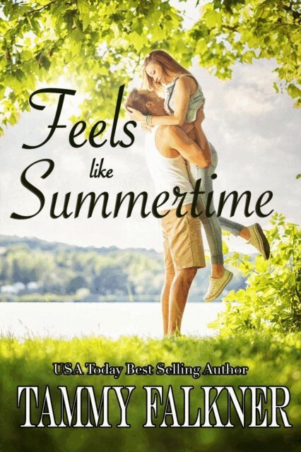 Tammy Falkner - Feels like Summertime, E-bok