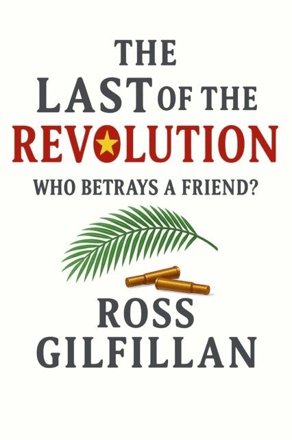 Ross Gilfillan - Last of the Revolution, E-bok. Tillgänglighet: Lägg i varukorg