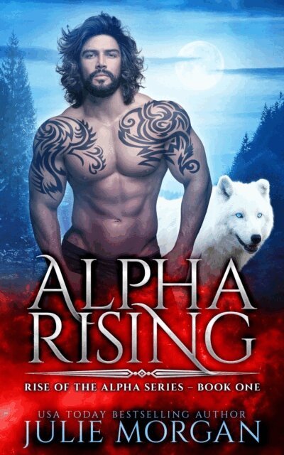 Julie Morgan - Alpha Rising, E-bok