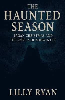 Lilly Ryan - Haunted Season, Häftad. Tillgänglighet: Lägg i varukorg