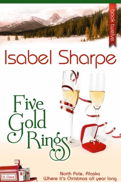 Isabel Sharpe - Five Gold Rings, E-bok