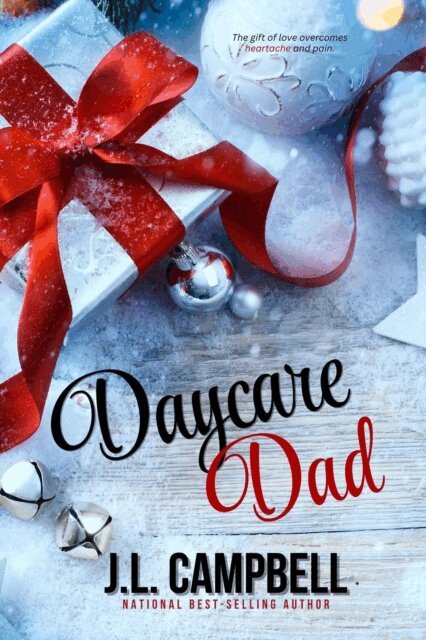 J.L. Campbell - Daycare Dad, E-bok