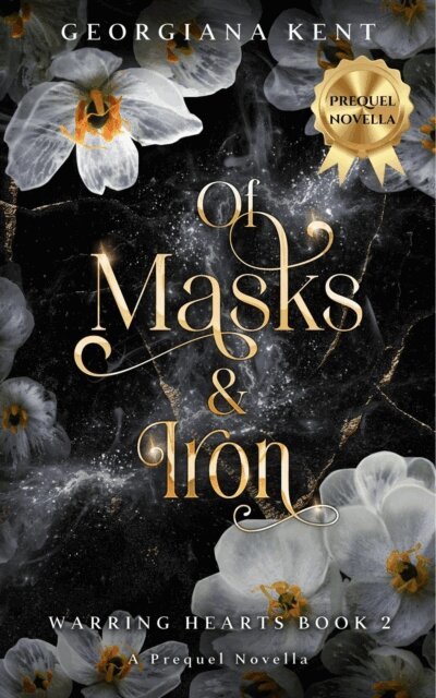 Georgiana Kent - Before the Mask: Of Masks and Iron Prequel Novella, E-bok. Tillgänglighet: Lägg i varukorg