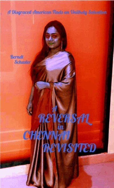 Berndt Schuster - Reversal in Chennai Revisited, E-bok