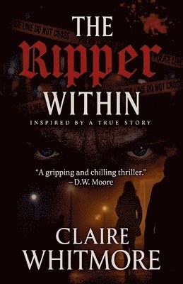 Claire Whitmore - Ripper Within, Häftad. Tillgänglighet: Lägg i varukorg