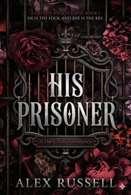 Alex Russell - His prisoner, E-bok