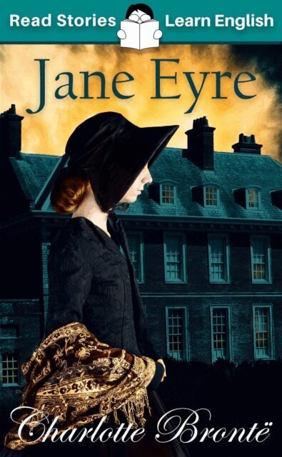 Karen Kovacs - Jane Eyre: CEFR level A1+ (ELT Graded Reader), E-bok