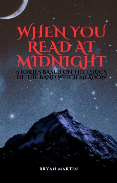 Bryan Martin - When You read at Midnight, E-bok