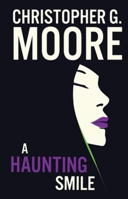 Christopher G. Moore, HeavenLakePress - Haunting Smile, E-bok