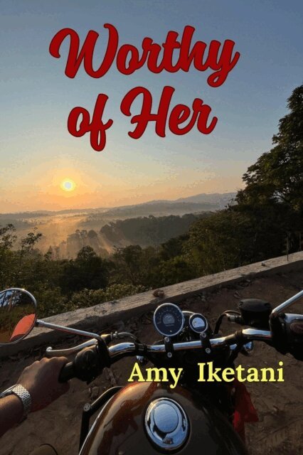 Amy Iketani - Worthy of Her, E-bok