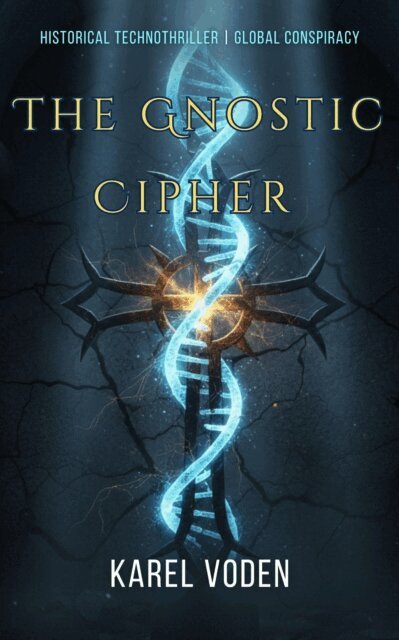 Karel Voden - Gnostic Cipher, E-bok. Tillgänglighet: Lägg i varukorg
