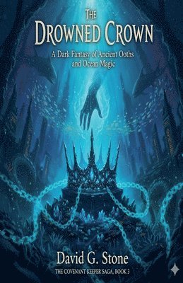 David G Stone - Drowned Crown, Häftad