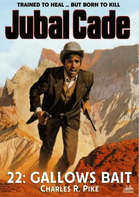 Charles R. Pike - Gallows Bait (A Jubal Cade Western #22), E-bok. Tillgänglighet: Lägg i varukorg