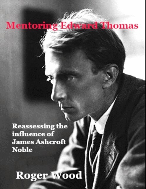 Roger Wood - Mentoring Edward Thomas, E-bok
