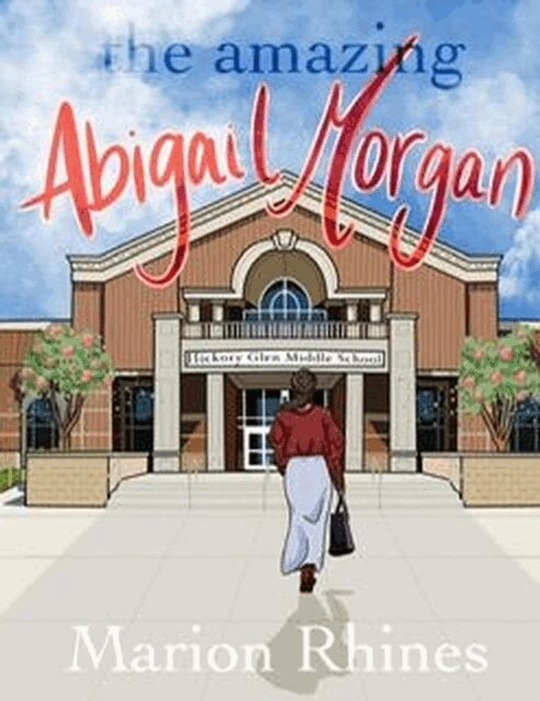 Marion Rhines - Amazing Abigail Morgan, E-bok