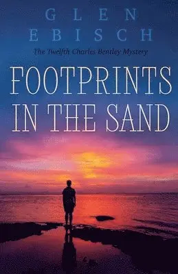 Glen Ebisch - Footprints in the Sand, Häftad. Tillgänglighet: Lägg i varukorg