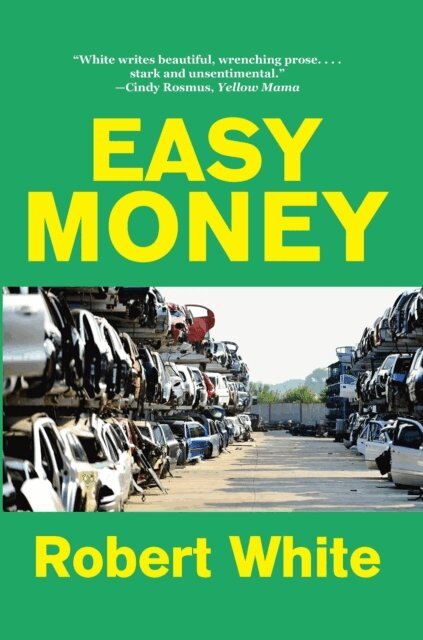 Robert White - Easy Money, E-bok