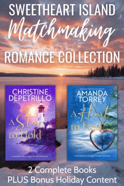 Amanda Torrey, Christine DePetrillo - Sweetheart Island Matchmaking Romance Collection, E-bok