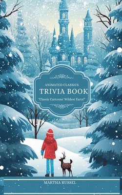 Martha Russel - Animated Classics Trivia Book, Häftad