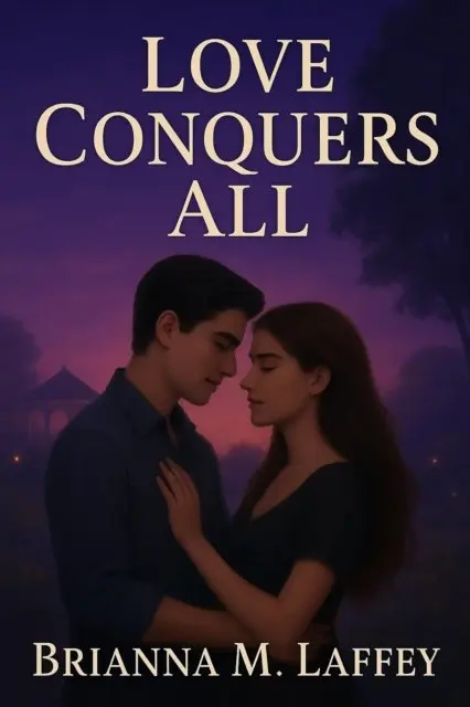 Brianna M. Laffey - Love Conquers All, E-bok. Tillgänglighet: Lägg i varukorg