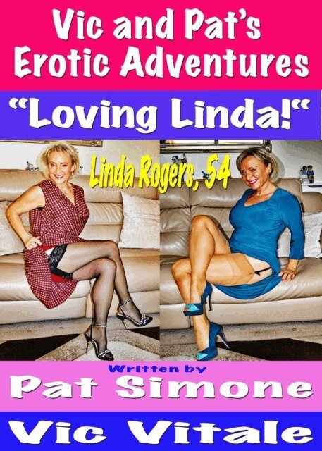 VIC VITALE, Pat Simone - Vic and Pat's   Erotic Adventures &quote;Loving Linda!&quote;, E-bok