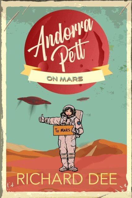 Richard Dee - Andorra Pett on Mars, E-bok