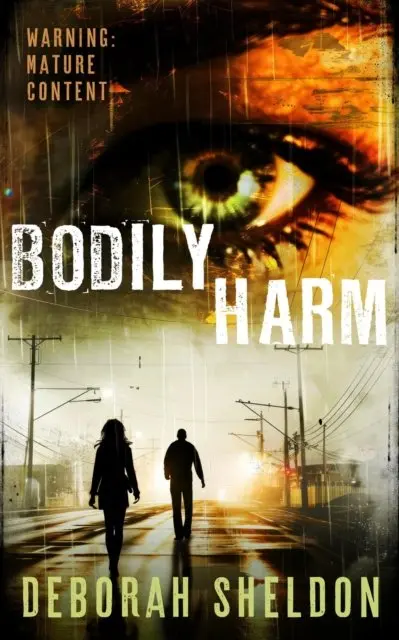 Deborah Sheldon - Bodily Harm, E-bok. Tillgänglighet: Lägg i varukorg