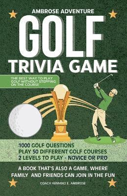 Armand E Ambrose - Ambrose Adventure Golf Trivia Game, Häftad. Tillgänglighet: Lägg i varukorg