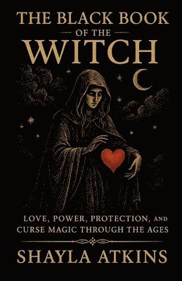 Shayla Atkins - Black Book of the Witch, Häftad