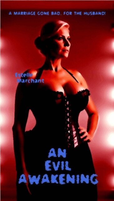 Estelle Marchant - Evil Awakening, E-bok