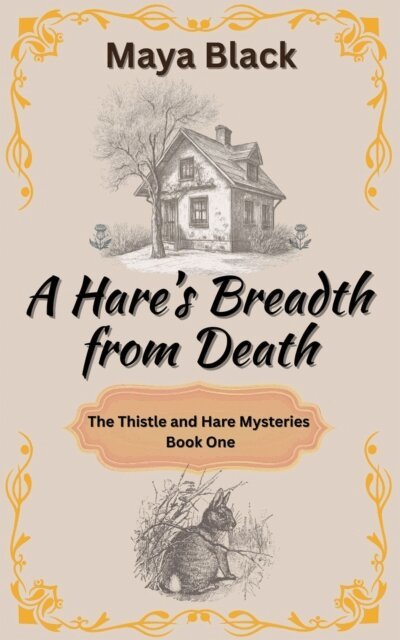 Maya Black - Hare's Breadth from Death, E-bok