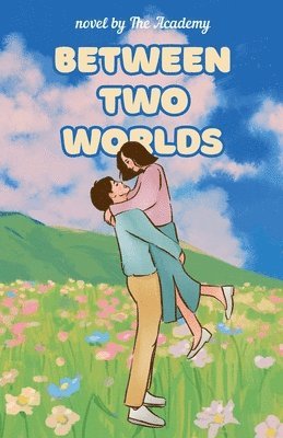 The Academy - Between Two Worlds, Häftad