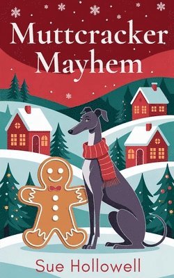 Sue Hollowell - Muttcracker Mayhem, Häftad