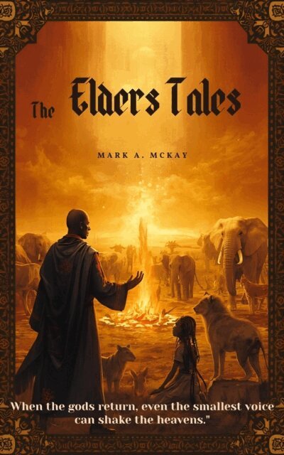 Mark Mckay - Elders Tales, E-bok