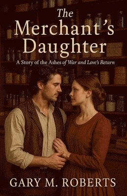 Gary M Roberts - Merchant's Daughter, Häftad. Tillgänglighet: Lägg i varukorg