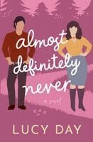 Lucy Day - Almost Definitely Never, Häftad