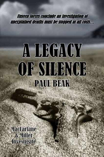 Paul Beak - Legacy Of Silence, E-bok