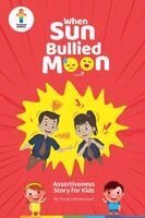 When Sun Bullied Moon