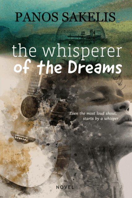 Panos Sakelis - Whisperer of the Dreams, E-bok