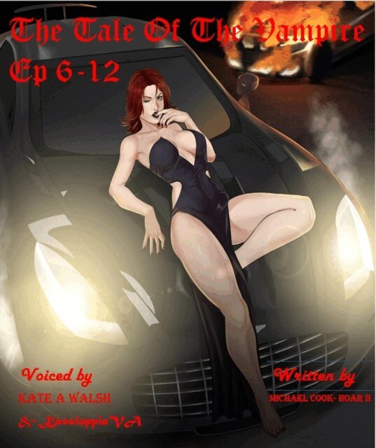 Michael Cook-Hoar II - Tale of The Vampire EP 6 to 12, E-bok