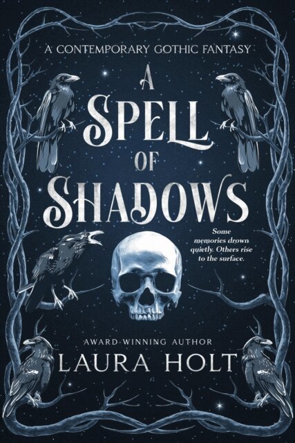Laura Holt - Spell of Shadows: A Southern Gothic Fantasy, E-bok