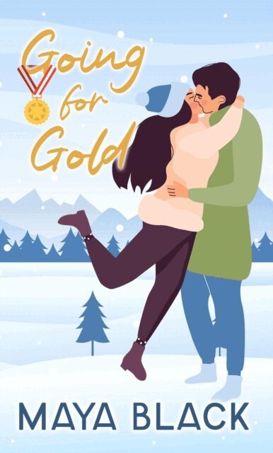 Maya Black - Going for Gold, E-bok